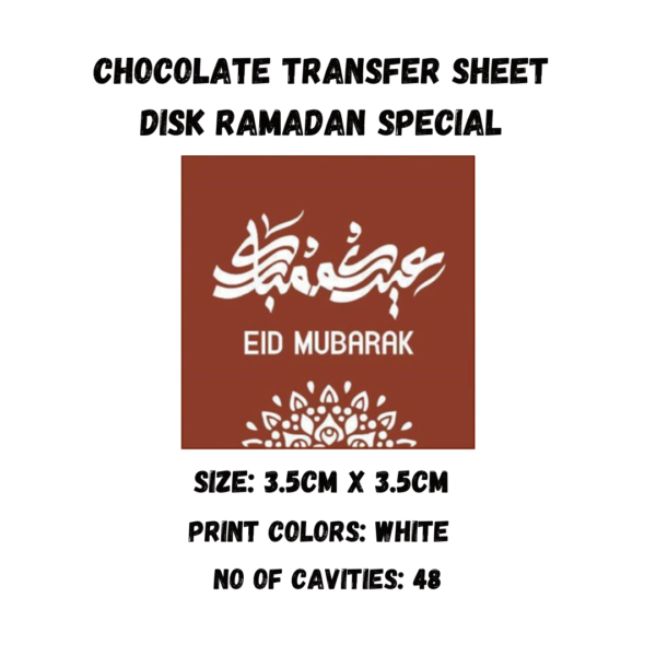 Chocolate Transfer Sheet Disk Ramadan Special