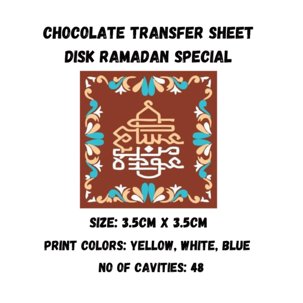 Chocolate Transfer Sheet Disk Ramadan Special