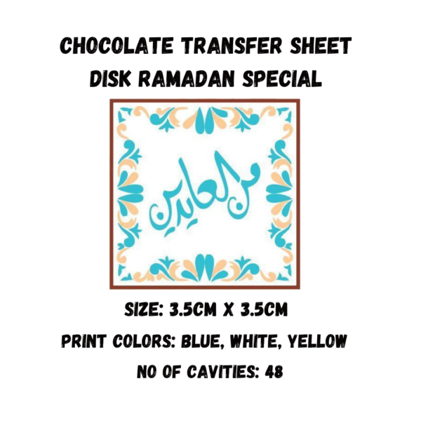 Chocolate Transfer Sheet Round Disk Ramadan Special