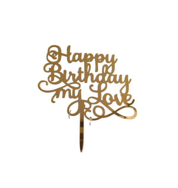 Happy Birthday My Love Cake Toppers